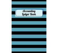 Black & Blue Cover: Accounting Ledger Book For Tracking Income & Expense, helps you log your money clearly and consistently, come with undated calendar, Size 6”x9”, 120 Pages.