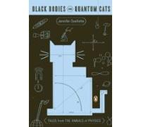 Black Bodies And Quantum Cats (ebook)