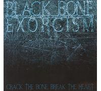 Black Bone Exorcism - (Blue) Crack the Bone, Break the Heart [Vinilo]