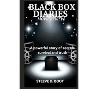 BLACK BOX DIARIES MOVIE REVIEW: A powerful story of secrets survival and truth