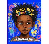 Black Boy Affirmations: Adorable Illustrations for Young Black Boys