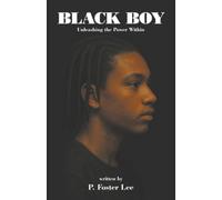 Black Boy: Unleashing the Power Within