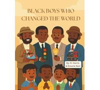 Black Boys Who Changed the World