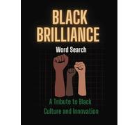 Black Brilliance Word Search: A Tribute to Black Culture and Innovation