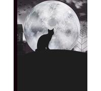 Black Cat Composition Notebook | Full Moon Halloween Journal | 120 Pages, College Ruled, 7.5 x 9.25 in: Spooky Moonlit Cat Stationery for Halloween ... | Witchcore Notebook for School or Journaling