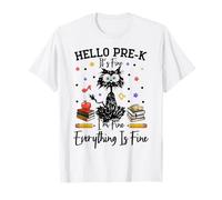 Black Cat Hola prek im Fine Everything is Fine pre k Funny Camiseta