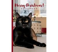 Black Cat In A Red Christmas Bag Notebook: Journal for Cat Lovers with Elegant Cream Paper, Wide Lines, 80 Numbered Pages