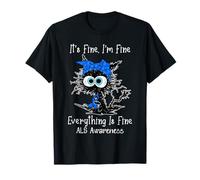 Black Cat It's Fine I'm Fine Esclerosis lateral amiotrófica Camiseta