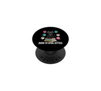 Black Cat Lover Born To Spoil Kitties PopSockets PopGrip Adhesivo