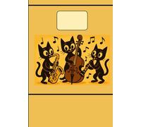 Black Cat Trio Journal Notebook: A Jazzy Spot for Notes, Doodles & Daydreams