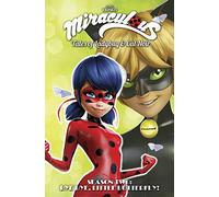 Black, Cheryl - Miraculous: Tales of Ladybug and Cat Noir: Season Two - Bye Bye, Little Butterfly!