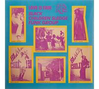 Black Children Sledge F - Love Is Fair [Vinilo]
