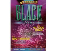 Black Cinema: The Black King & The Big Timers