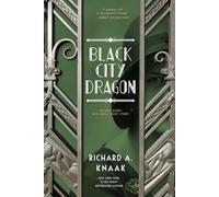 Black City Dragon (The Black City Saint series)