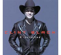 Black, Clint - D' Lectrified