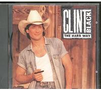 Clint Black - Hard Way