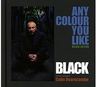 Black (Colin Vearncombe) - Any Colour You Like