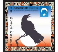 Black Crowes - Black Crowes - Greatest Hits 1990-1999: Tribute Work in Progress by Black Crowes Original recording reissued edition (2002) Audio CD