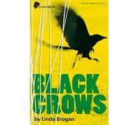 Black Crows: A New Play (Oberon Modern Plays)