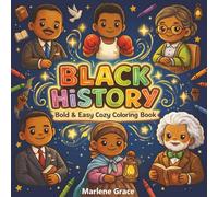 Black Culture Coloring Book for Kids & Adults: Bold & Easy Illustrations Celebrating Inspirational Black Leaders, African American Culture, and History