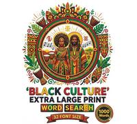 Black Culture Extra Large Print Word Search: 1000 Word Puzzles Celebrating African American History, Music, Heroes, and Traditions for Seniors and Adults