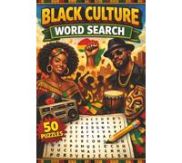 Black Culture Word Search: 50 themed puzzles to explore black history, culture and icons. Fun and educational!