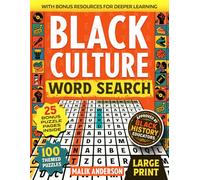 Black Culture Word Search Large Print: 100 Themed Puzzles Honoring African American Icons, Achievements & Legacy - Relaxing Brain Games for Adults and Seniors.