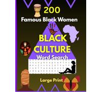 Black Culture Word Search Large Print: 200 Famous Black Women (Black community/culture puzzle books)