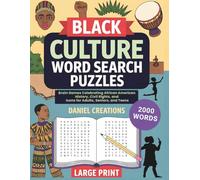 Black Culture Word Search Puzzles: 2000 Words Large Print Brain Games Celebrating African American History, Civil Rights, and Icons for Adults, Seniors, and Teens