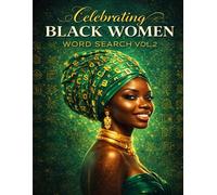 Black Culture Word Search Women: 120+ Puzzles Honoring Innovators, HBCU Pride, Soul & Culture | Relaxing Brain Games for Black History Month & Daily Affirmation