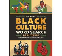 Black Culture Word Search: Word search Puzzles with Easy to Read Print about Black Culture | 8.5 x 11 inches, 200 Pages | 100 Puzzles... Gift for Vacation, Holidays and Relaxation