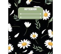Black Daisy Flower Notebook: Elegant Floral Journal for Women & Girls