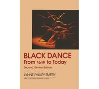Black Dance from 1619 to Today (A Dance horizons book)