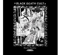 Black Death Cult - Devils Paradise