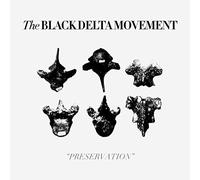 Black Delta Movement - Preservation