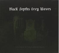 Black Depths Grey Wa - Nightmare of the Blackened Heart