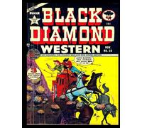 Black Diamond Western #28: Golden Age Western Frontier Comic 1951