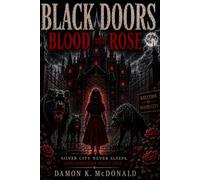 BLACK DOORS - BLOOD AND ROSE: 6