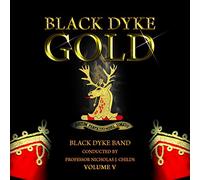 Black Dyke Band - Black Dyke Gold Volume V