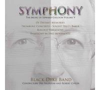 Black Dyke Band - Symphony - The Music of Edward Gregson Volume V