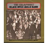 Black Dyke Mills Band - The Champions! - Black Dyke Mills Band LP