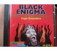 Black Enigma - Africa! The dark continent - Cape Crusaders
