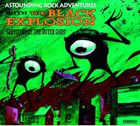 Black Explosion, The - Servitors Of The Outer Gods [Vinilo]