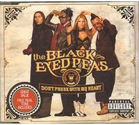 Black Eyed Peas - Don't Phunk With My Heart [CD 2]