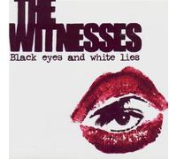 Black Eyes & White Lies