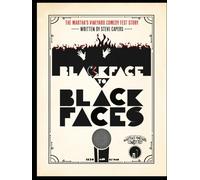 Black Face To Black Faces: The Martha's Vineyard Comedy Fest Story