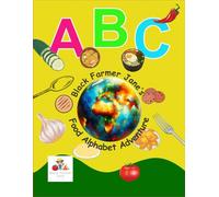 Black Farmer Jane's Food Alphabet Adventure