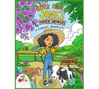 Black Farmer Jane's Hidden Sneakers: A Colorful Adventure Issue #2 (Coloring with Black Farmer Jane)
