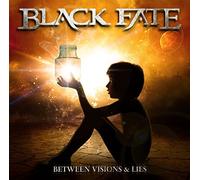 Black Fate - Between Visions & Lies