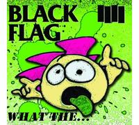 Black Flag What The... (Vinyl) 12" Album